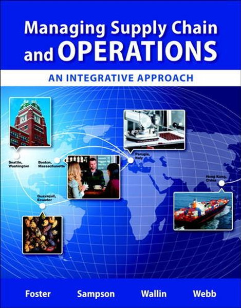 Managing Supply Chain and Operations: An Integrative Approach Plus MyLab Operations Management with Pearson eText -- Access Card Package