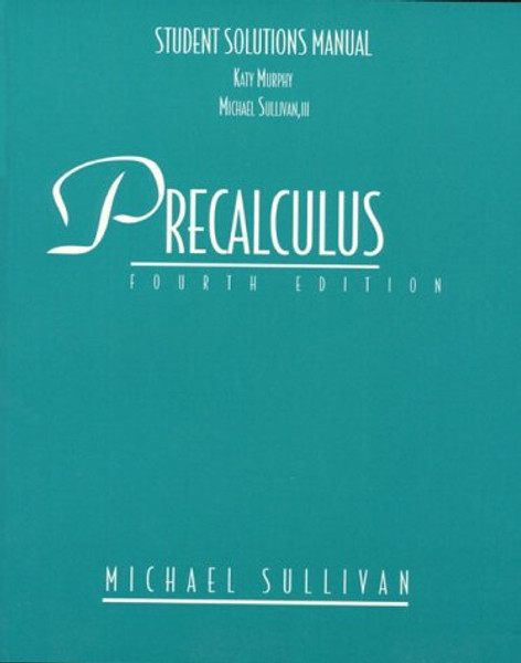 Precalculus: Student Solutions Manual