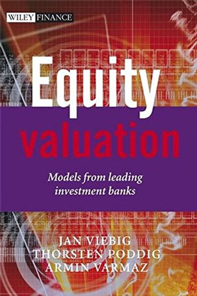 Equity Valuation: Models from Leading Investment Banks