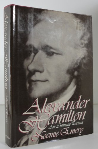 Alexander Hamilton: An intimate portrait