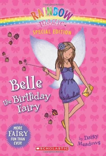 Rainbow Magic: Belle the Birthday Fairy