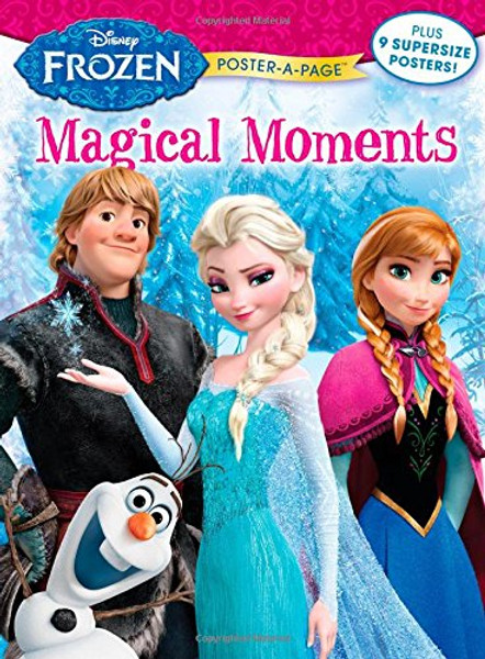 Disney Frozen: Magical Moments Poster-A-Page (Disney Frozen Poster-a-page)