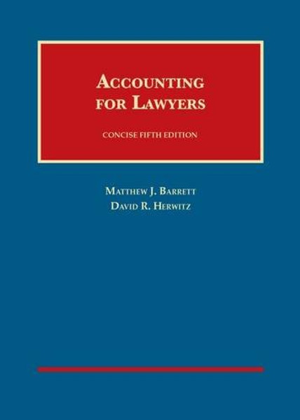 Accounting for Lawyers, Concise (University Casebook Series)