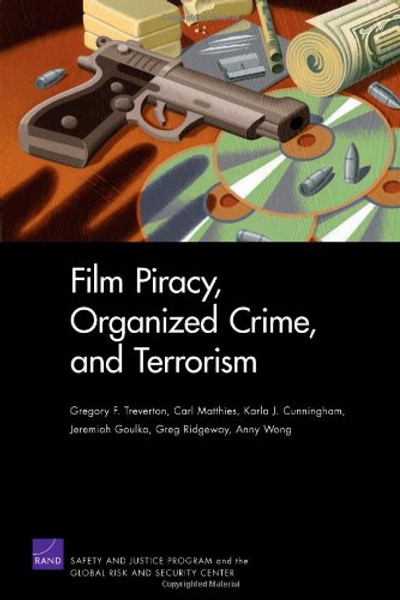 Film Piracy, Organized Crime, and Terrorism