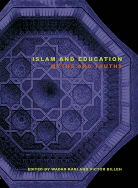 Islam and Education: Myths and Truths