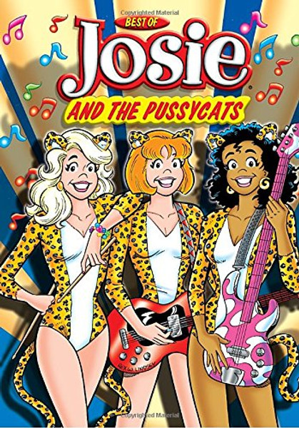 The Best of Josie and the Pussycats (Best of Josie & the Pussycats)