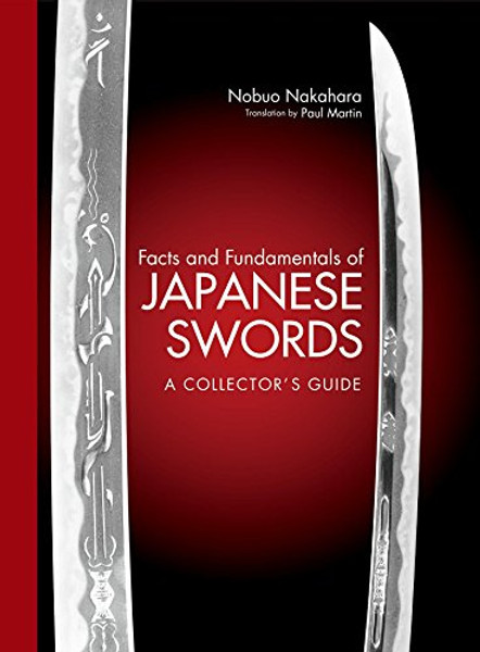 Facts and Fundamentals of Japanese Swords: A Collector's Guide