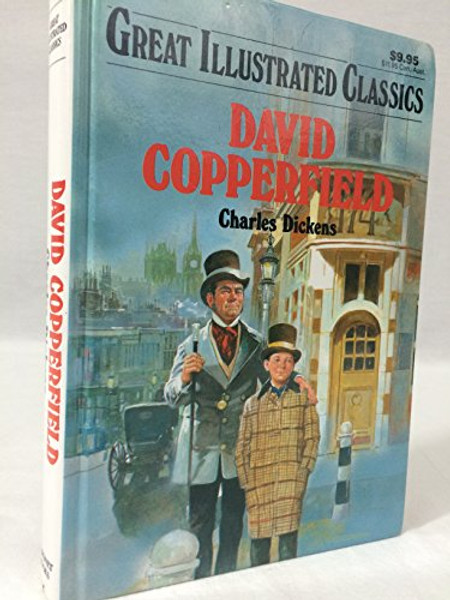 David Copperfield (Great Illustrated Classics)