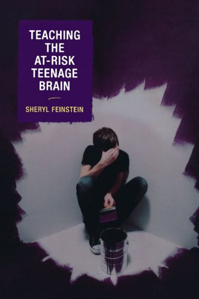 Teaching the At-Risk Teenage Brain