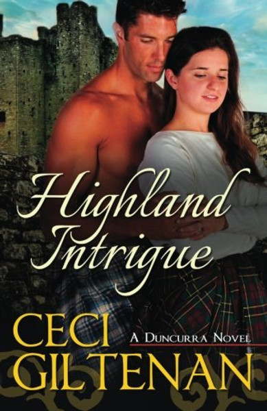 Highland Intrigue (Duncurra) (Volume 3)