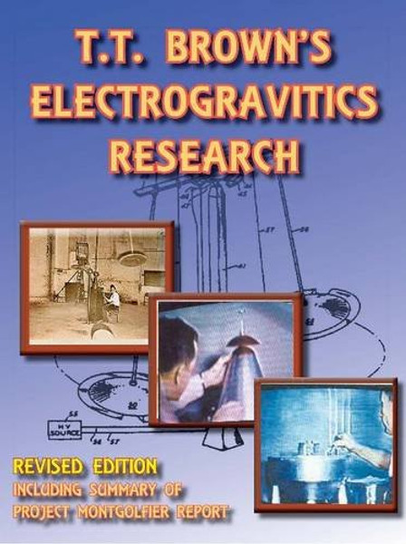 T.T. Brown's Electrogravitics Research
