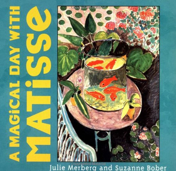 A Magical Day with Matisse (Mini Masters)