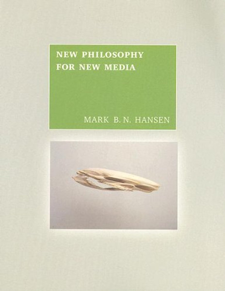 New Philosophy for New Media (MIT Press)