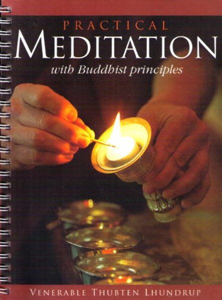 Practical Meditation with Buddhist Principles