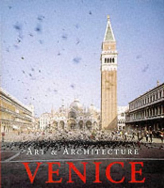 Venice: Art & Architecture