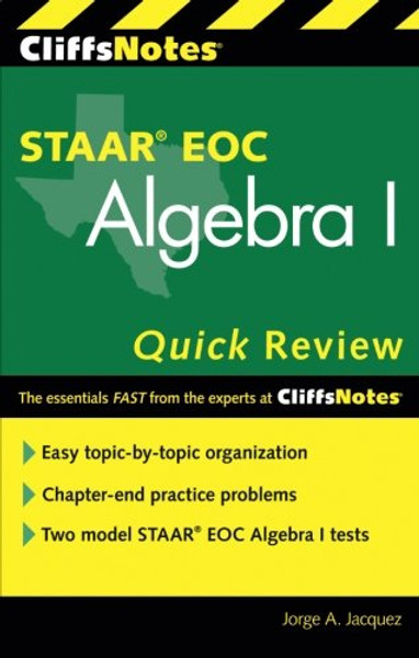 CliffsNotes STAAR EOC Algebra I Quick Review