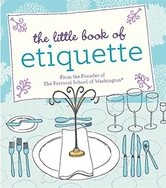 The Little Book of Etiquette (Miniature Editions)