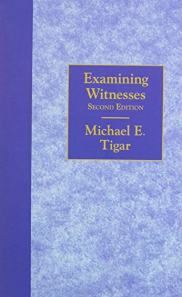 Examining Witnesses