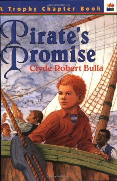 Pirate's Promise: A Trophy Chapter Book