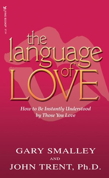 The Language of Love: with Study Guide