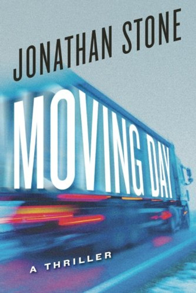 Moving Day: A Thriller