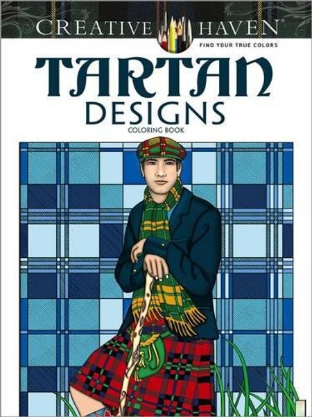 Creative Haven Tartan Designs Coloring Book (Adult Coloring)