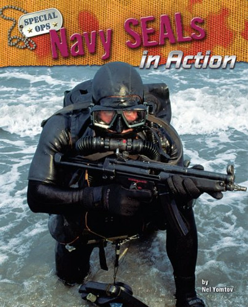 Navy SEALs in Action (Special Ops)