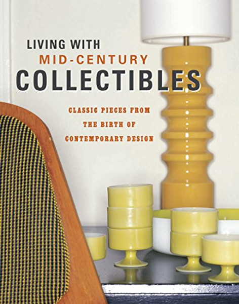 Living with Mid-century Collectibles