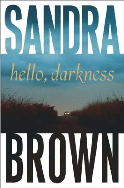 Hello, Darkness (Brown, Sandra)