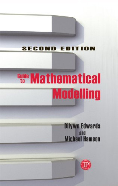 Guide to Mathematical Modelling