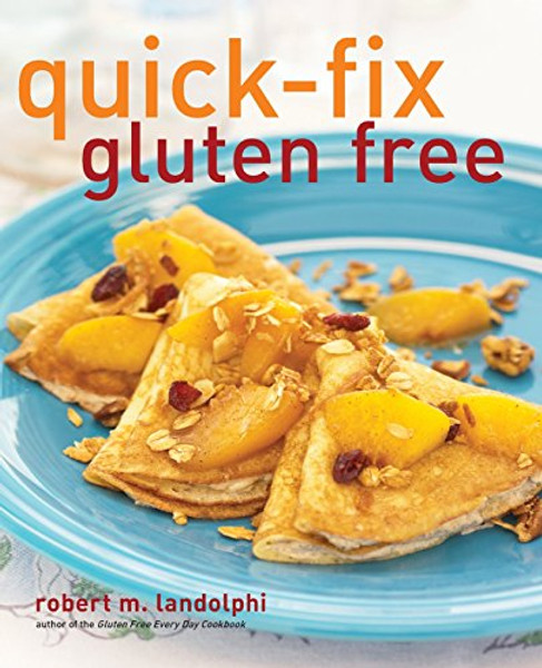 Quick-Fix Gluten Free (Quick-Fix Cooking)