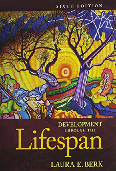 Development Through the Lifespan and Current Readings in Lifespan Development plus NEW MyLab Human Development (6th Edition)