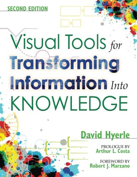 Visual Tools for Transforming Information Into Knowledge (Volume 2)