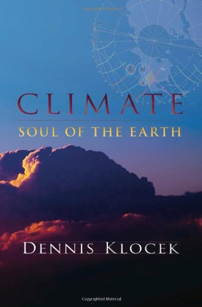 Climate: Soul of the Earth