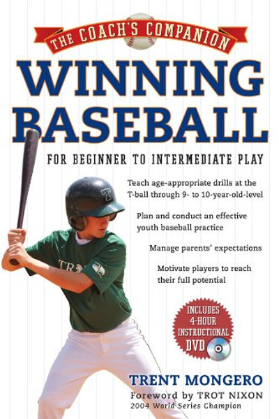 Winning Baseball for Beginner to Intermediate Play (The Coach's Companion)