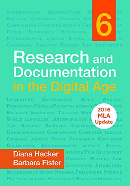 Research and Documentation in the Digital Age with 2016 MLA Update