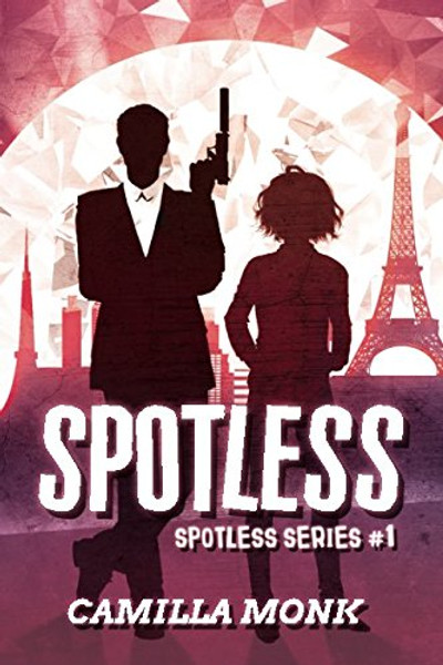 Spotless (Spotless Series)