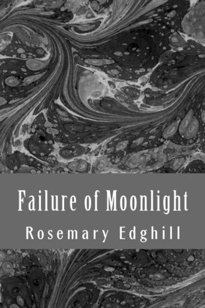 Failure of Moonlight: The Collected Bast Shorter Works