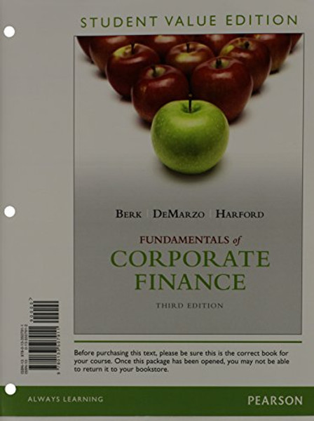 Fundamentals of Corporate Finance, Student Value Edition (3rd Edition) - Standalone book