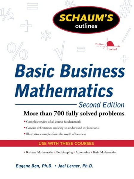 Schaum's Outline of Basic Business Mathematics, 2ed