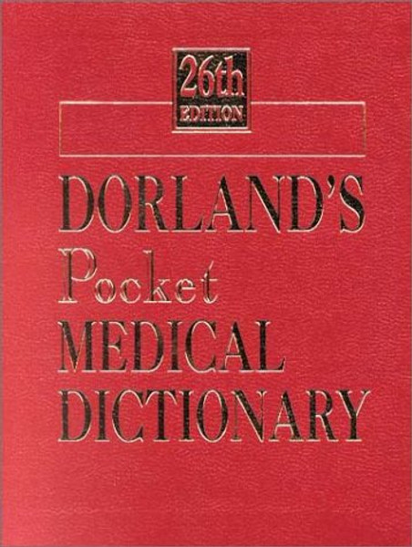 Dorland's Pocket Medical Dictionary