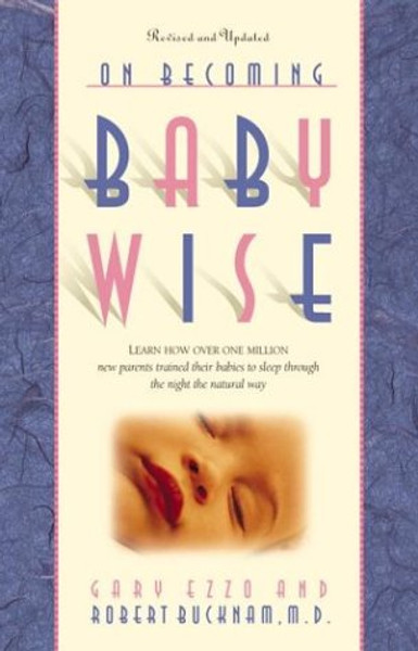 On Becoming Baby Wise