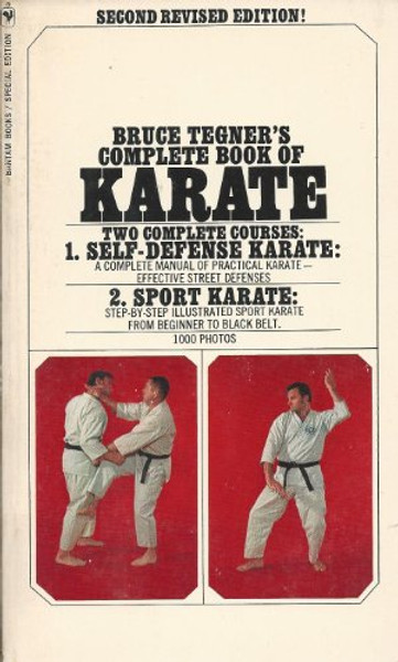 Bruce Tegner's Complete Book of Karate