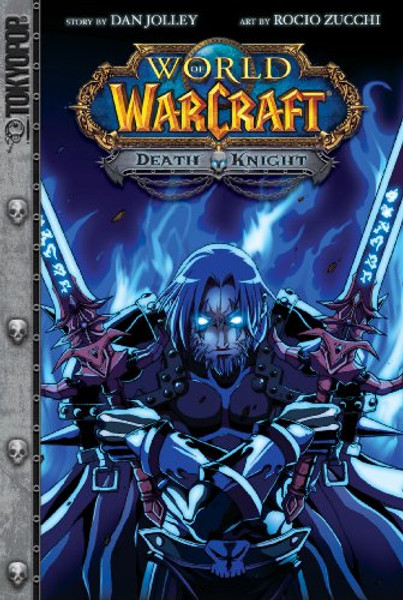 Warcraft: Death Knight (World of Warcraft)