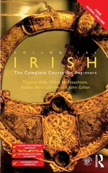 Colloquial Irish: The Complete Course for Beginners (The Colloquial Series)