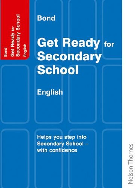 Bond Get Ready for Secondary School - English