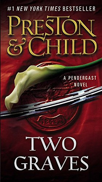 Two Graves (Agent Pendergast series)