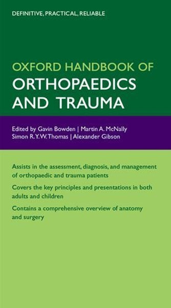 Oxford Handbook of Orthopaedics and Trauma (Oxford Medical Handbooks)
