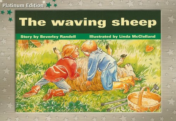 Rigby PM Platinum Collection: Individual Student Edition Green (Levels 12-14) The Waving Sheep