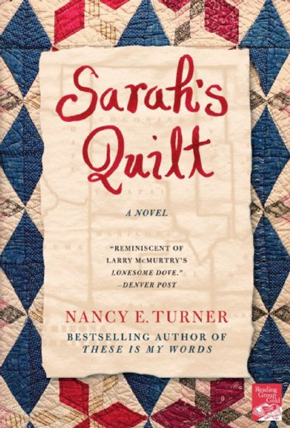 Sarah's Quilt: A Novel of Sarah Agnes Prine and the Arizona Territories, 1906 (Sarah Agnes Prine Series)